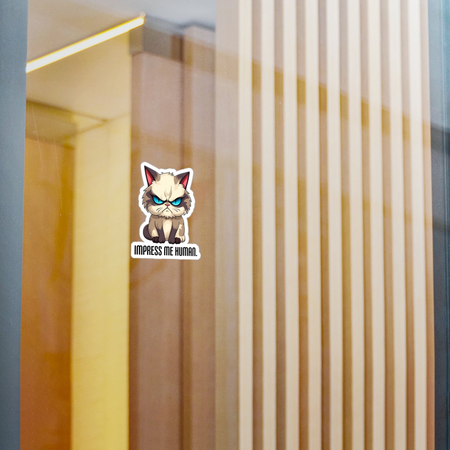 Impress Me Human Vinyl Sticker