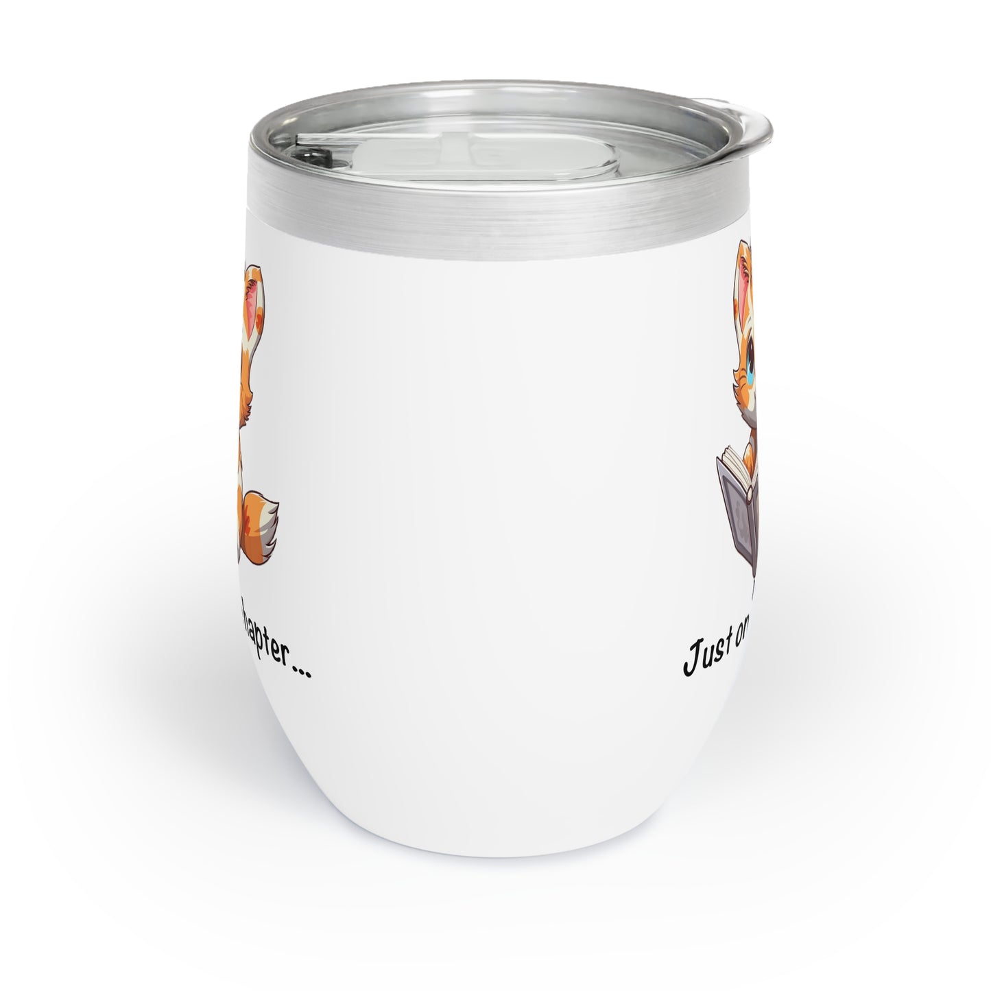 Just One More Chapter Chill Wine Tumbler