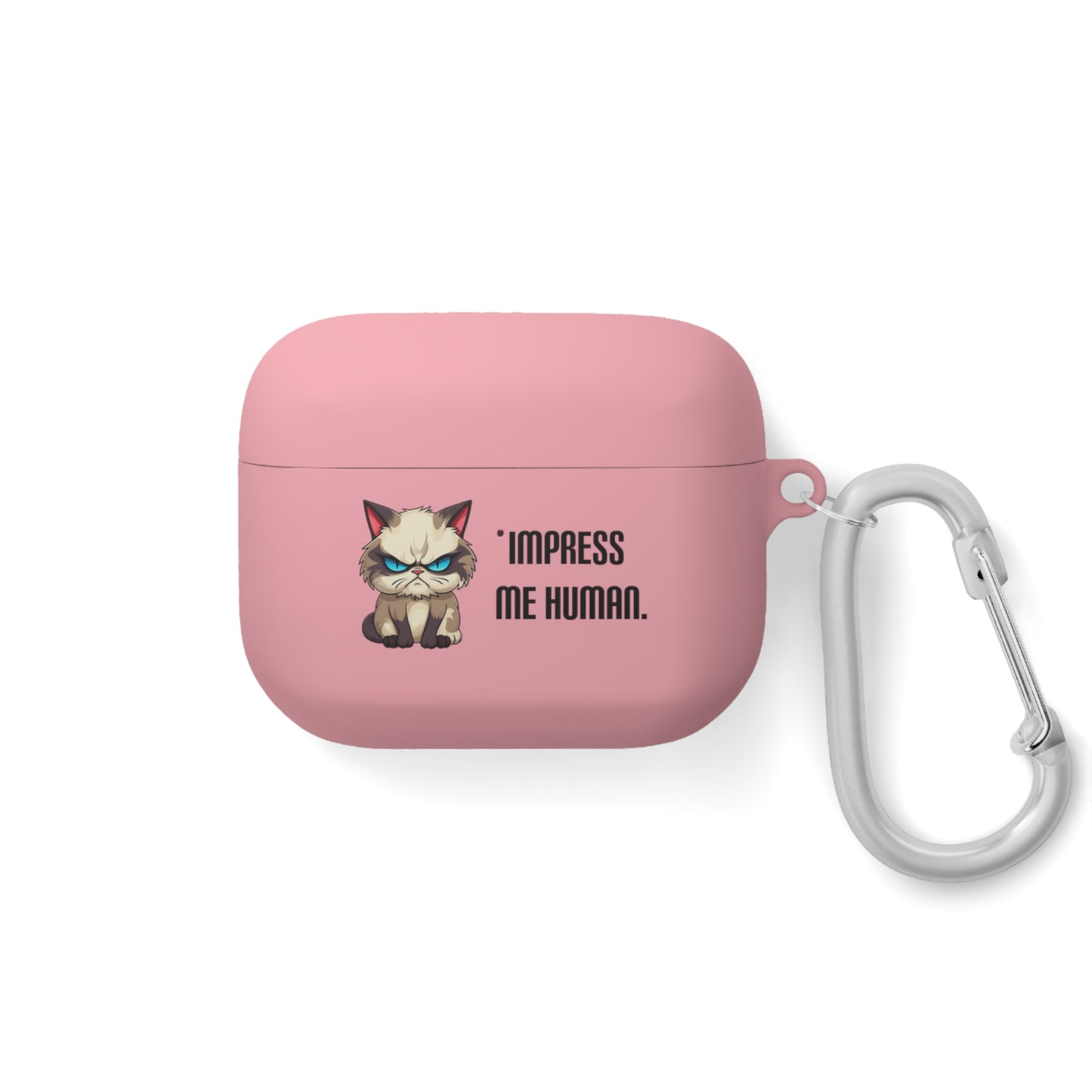 Impress Me Human AirPods and AirPods Pro Case Cover