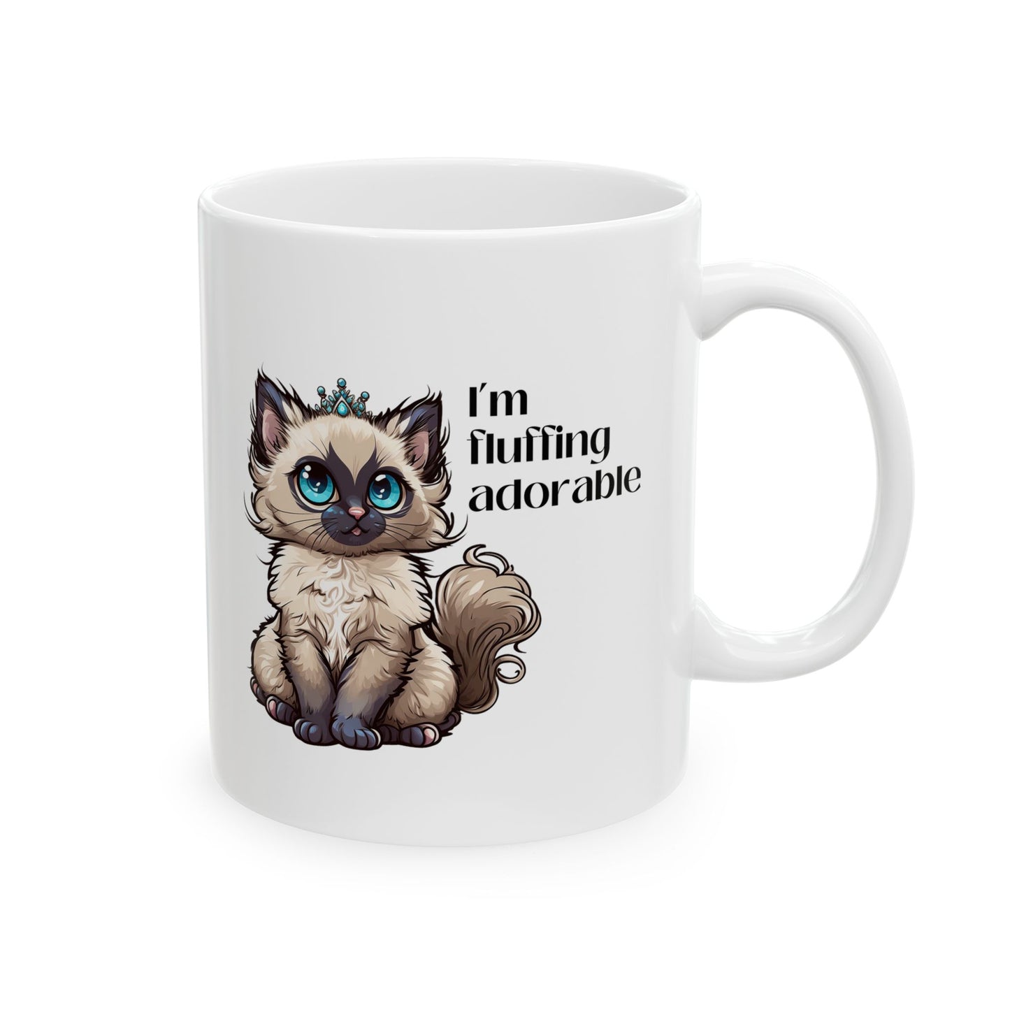 I’m Fluffing Adorable Ceramic Mug 11oz