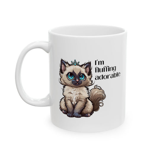 I’m Fluffing Adorable Ceramic Mug 11oz