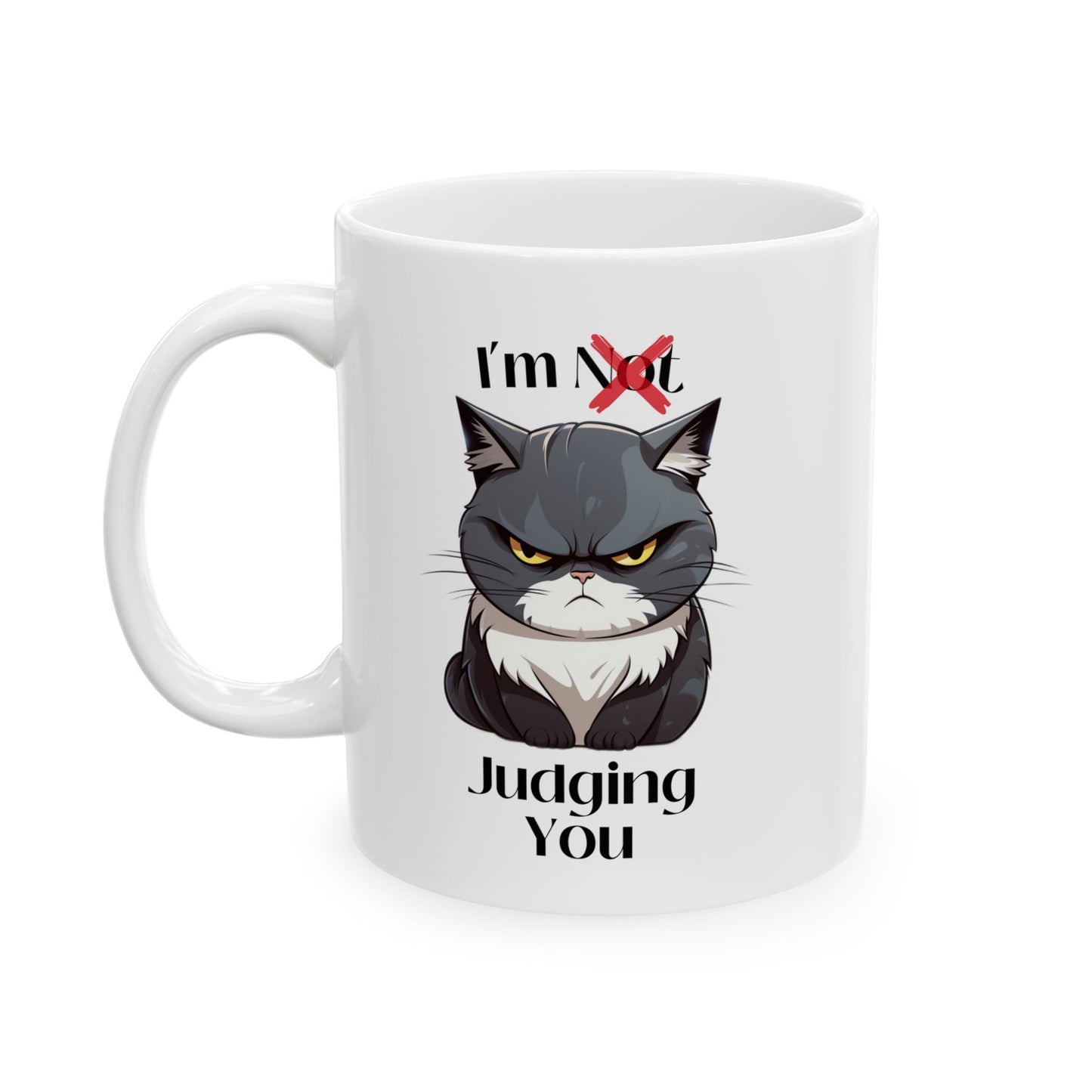 I’m Judging You Ceramic Mug 11oz