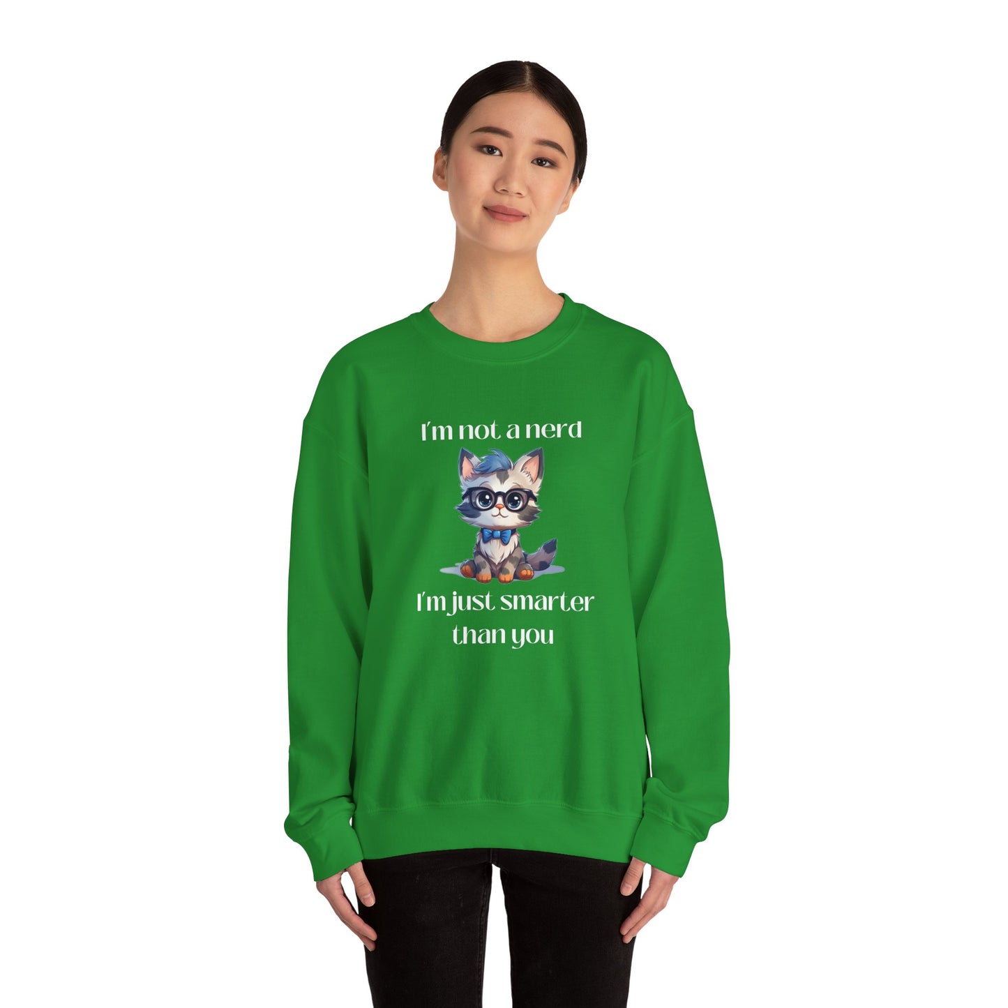 I'm Not a Nerd Unisex Heavy Blend™ Crewneck Sweatshirt