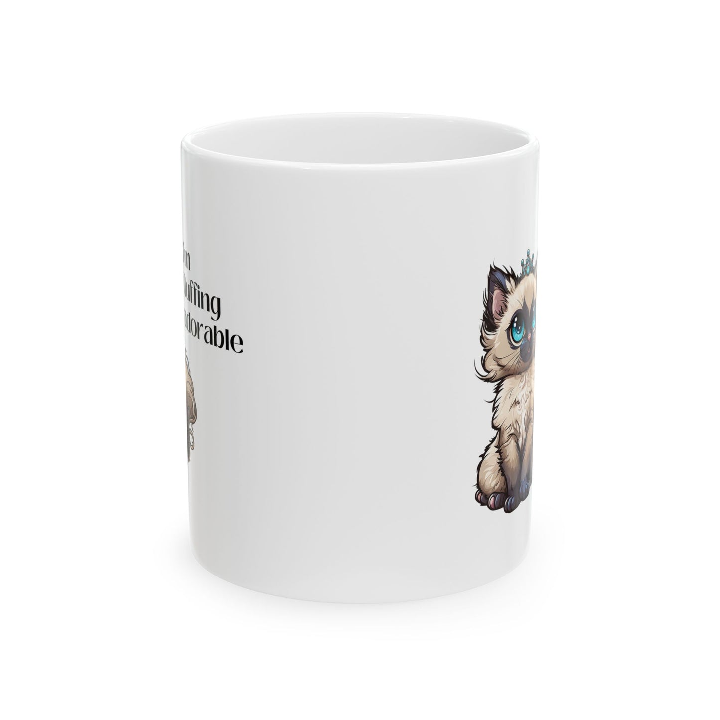 I’m Fluffing Adorable Ceramic Mug 11oz