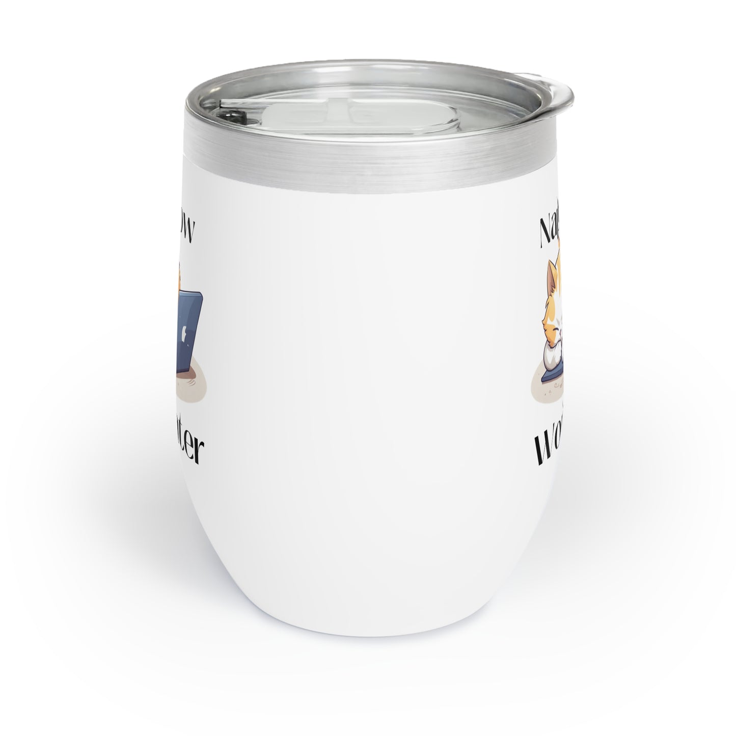 Nap Now Chill Wine Tumbler