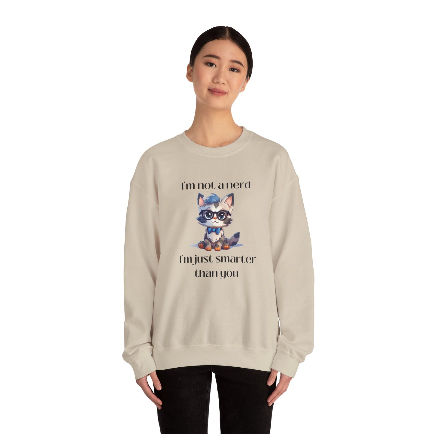 I'm Not a Nerd Unisex Heavy Blend™ Crewneck Sweatshirt