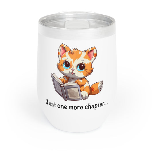 Just One More Chapter Chill Wine Tumbler